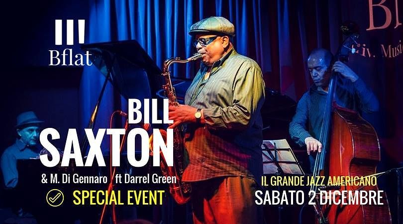 Sabato al Jazz Club Bill Saxton e il suo quartetto