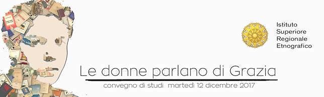 Convegno: “Le donne parlano di Grazia”