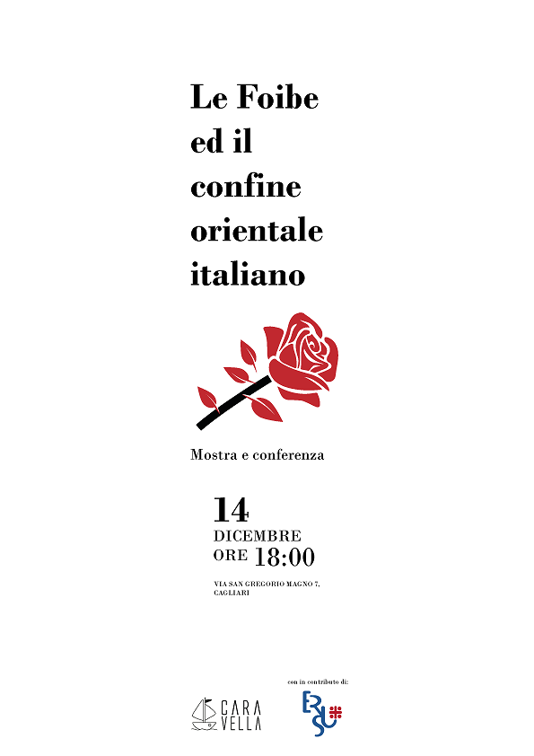 Le Foibe e il confine orientale italiano: mostra e conferenza