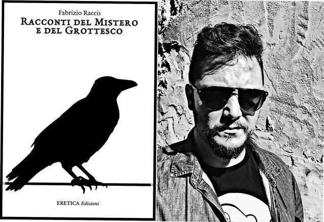 I racconti del mistero di Fabrizio Raccis, da Poe a Lovecraft
