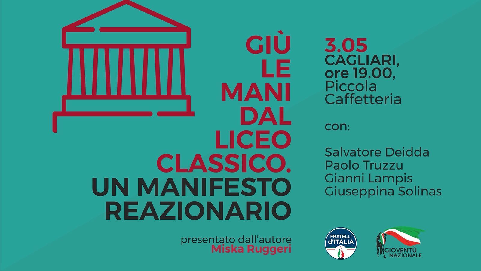 “Giù le mani dal liceo Classico”, a Cagliari la presentazione del libro di Miska Ruggeri