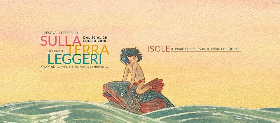 Sulla terra leggeri, Festival letterario della Sardegna – XI edizione