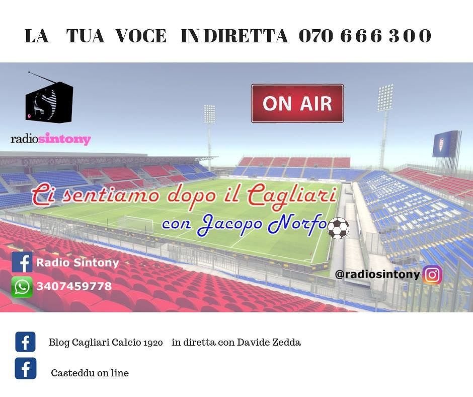 “Ci sentiamo dopo il Cagliari”, il nuovo programma di Radio Sintony con la voce in diretta dei tifosi del Cagliari