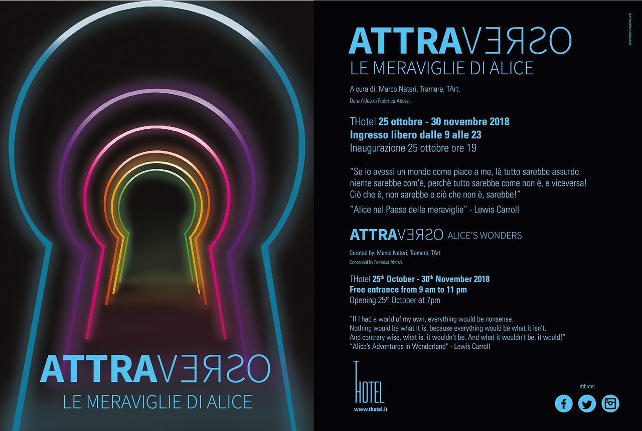 Mostra al T Hotel: AttraVerso-Le meraviglie di Alice