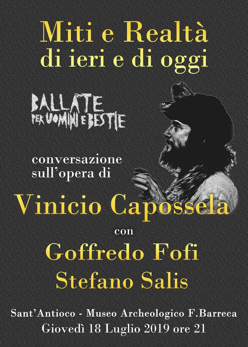 Vinicio Capossela a Sant’Antioco, il 18 al MAB e il 19 luglio in concerto all’Arena Fenicia