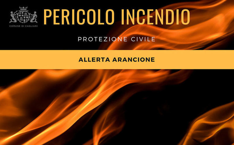 Pericoloso altissimo di incendi nel Cagliaritano domani, domenica 7 luglio: è bollettino arancione
