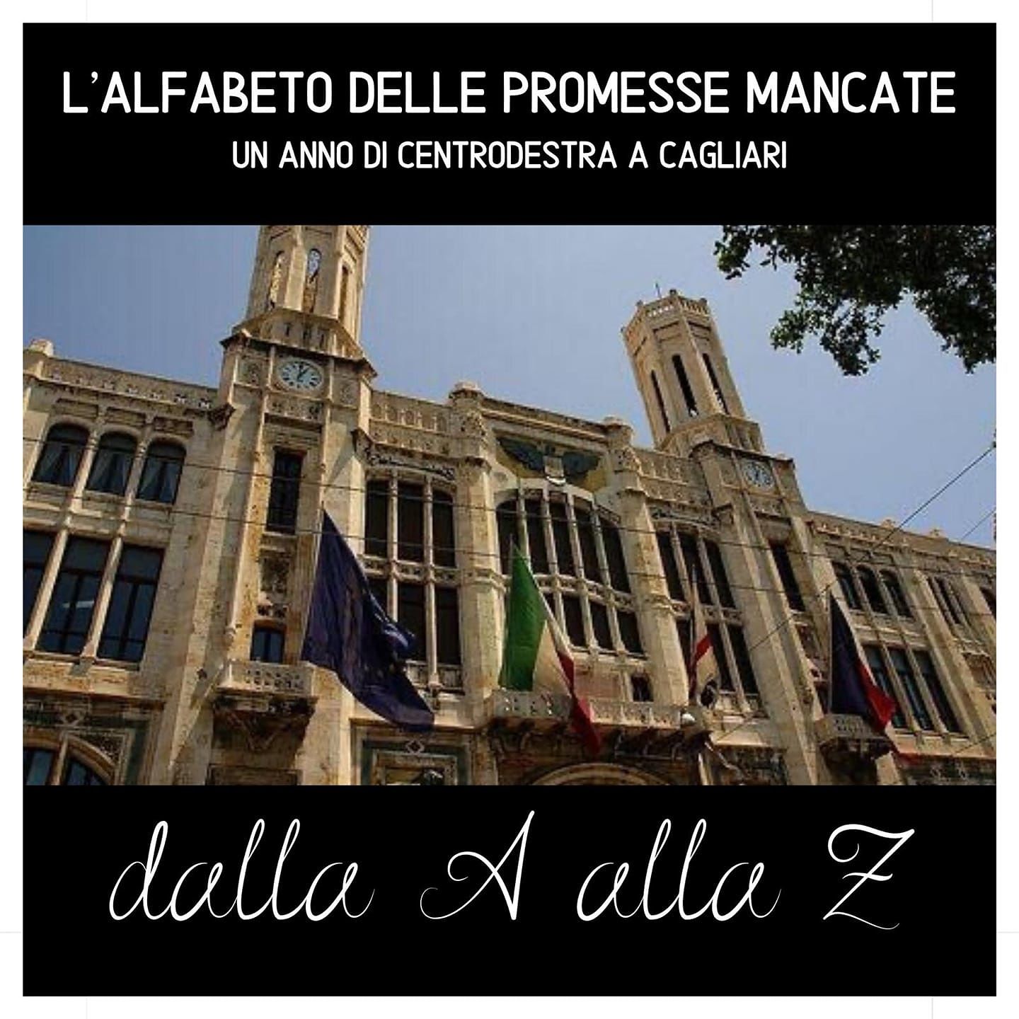 Cagliari, tempi duri per Truzzu: “Dalla A alla Z, vi raccontiamo l’alfabeto delle promesse mancate del sindaco”