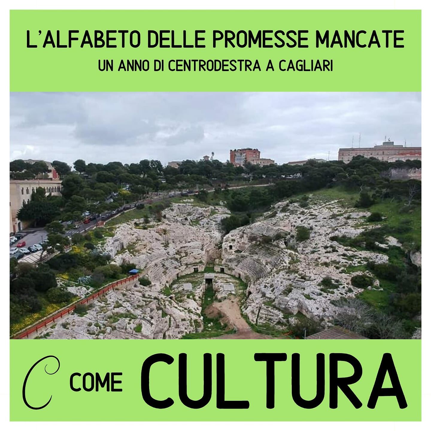 Cagliari, C come Cultura: “Truzzu, il sindaco dei teatri e dei beni culturali chiusi e inaccessibili”