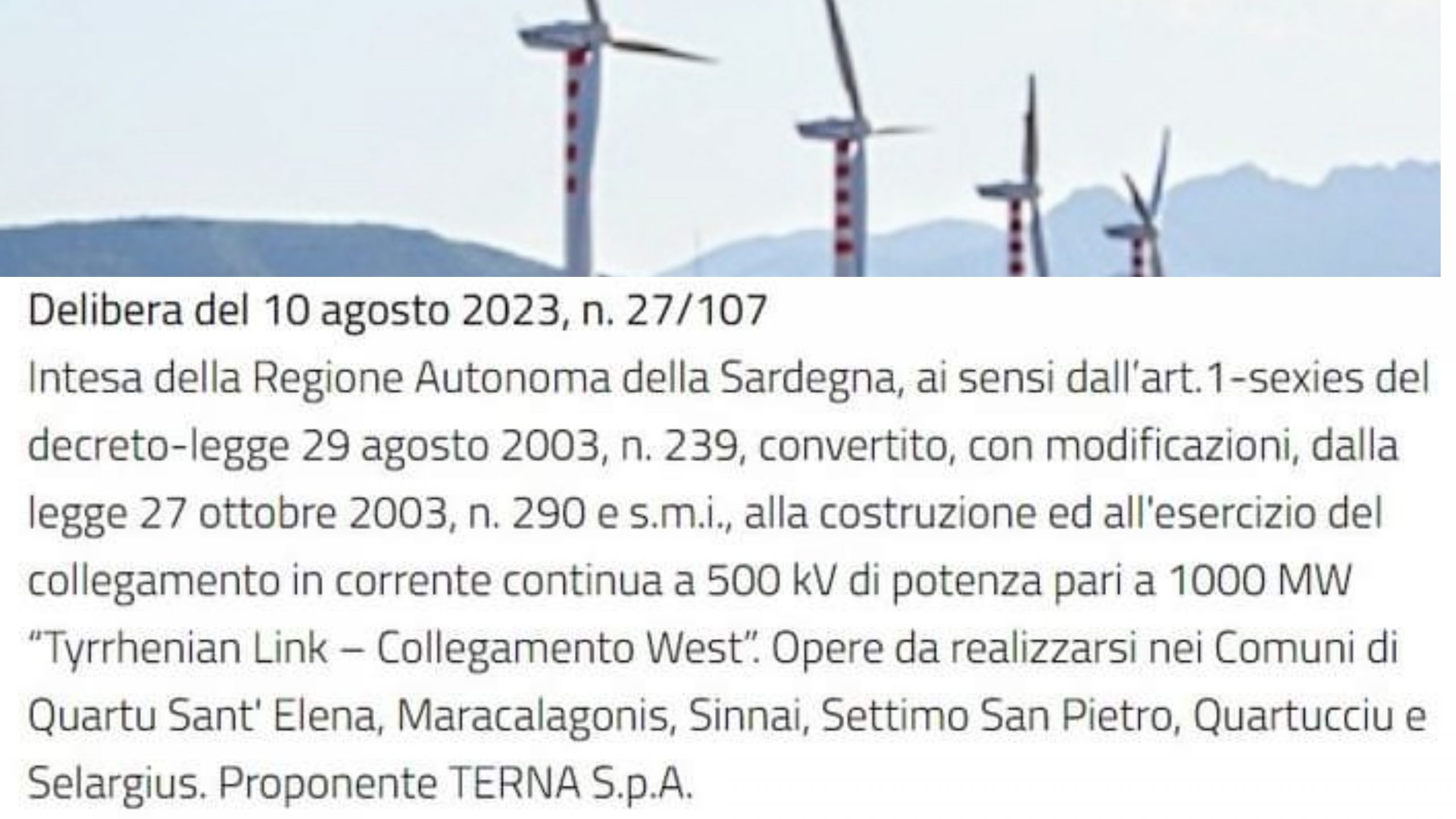 “Regione e Governo d’accordo: l’ok al Tyrrhenian Link spalanca le porte alle pale eoliche in Sardegna”