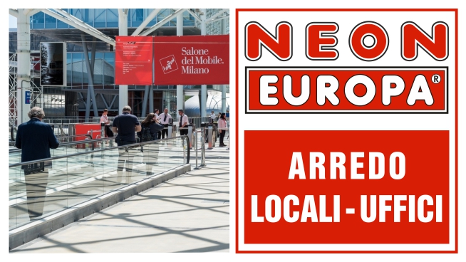 Al Salone del Mobile con Neon Europa per arredare  il vostro locale o ufficio
