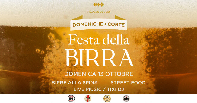 Birra, Musica e Divertimento: torna la Festa della Birra a Palazzo Doglio!