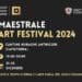 Maestrale Art Festival 2024, “Dove il tempo si ferma e l’arte parla: ieri, oggi e domani”.
