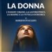 Roberto Pusceddu racconta “La donna” tra conquiste, sfide e diritti ancora da ottenere