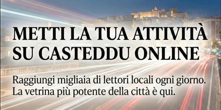 Casteddu Online: La Voce della Sardegna, lo Spazio per la Tua Attività
