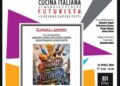 Cagliari tra gusto e avanguardia: arriva l’almanacco della cucina italiana futurista