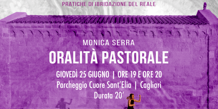 Cagliari: ritorna ORALITÀ PASTORALE di Monica Serra, performance sul linguaggio dei pastori con le greggi