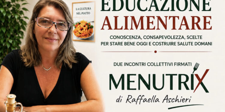 Educazione Alimentare: al via i nuovi incontri firmati Menutrix di Raffaella Aschieri