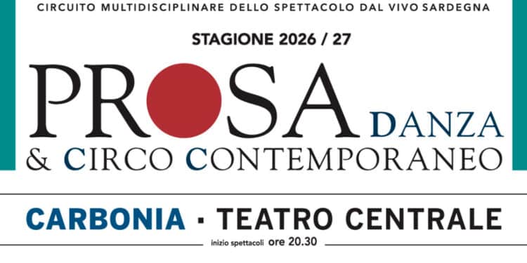 Si apre il sipario sulla Stagione del CeDAC al Teatro Centrale di Carbonia